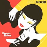 Feel Good (Man Version)