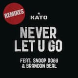 Never Let U Go (radio edit)