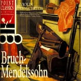 Violin Concerto in E minor op. 64: I. Allegro molto appassionato