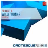 Willy Wonka (Original Mix)