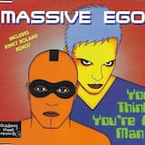 You Think You're a Man! (radio edit)