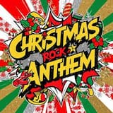 Christmas Rock Anthem