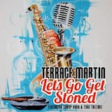 Let’s Go Get Stoned