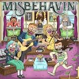 Misbehavin’