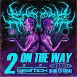 2 on the Way (extended mix)