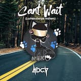 Can't Wait (LuvNekoSenpai Anthem)(Radio Mix)