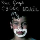 Csoda nélkül (radio edit)