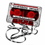 Heartbreak Anthem