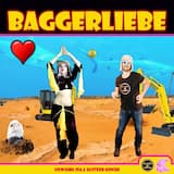 Baggerliebe