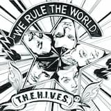 We Rule the World (T.H.E.H.I.V.E.S.)