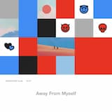 Away From Myself