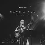 Have It All (live)