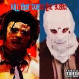 KILL THAT DUBBA LIKE BUBBA !