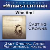 Who Am I (Low Performance Without Background Vocals)