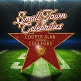 Small Town Celebrities