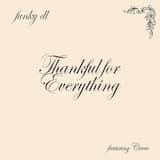 Thankful for Everything