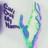 Call out My Name