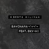 SAYONARAベイベー