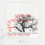 Axis of Your Love