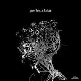 Perfect Blur