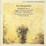 Symphony no. 1 in C-sharp minor “August Strindberg in memoriam”: Jäsningstid: Allegro entusiastico