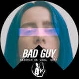 Bad Guy (Deborah De Luca Edit)
