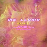 Me Llama (Remix)