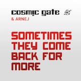Sometimes They Come Back for More (extended mix)