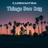 Things You Say