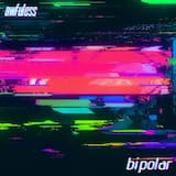 bipolar (RAVON Edit)