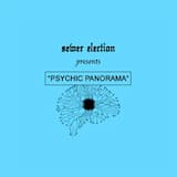 Psychic Panorama, Part 1