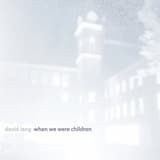 when we were children