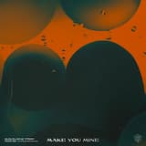 Make You Mine (extended mix)