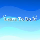 Learn to Do It