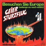 Besuchen Sie Europa (solange es noch steht)