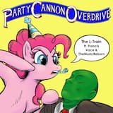 Party Cannon Overdrive