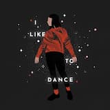 I Like to Dance