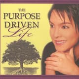 Purpose Driven Life