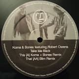 Take Me Back (Koma + Bones Remix)