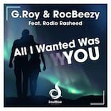 G.Roy - All I Wanted Was You (Spaneo Remix)