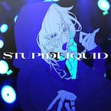 ストゥーピッド・リキッド