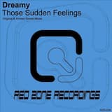 Those Sudden Feelings (Ahmed Romel remix)
