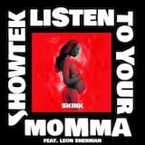 Listen to Your Momma