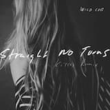 Straight No Turns (Kisses remix)