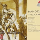 Theodora, HWV 68: Act I. "'tis Dioclesian's natal day"
