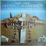 Songul Heraldului / Canon 11 / Intrarea lui Agamemnon / Canon 12 / Discursul lui Agamemnon / Canon 13