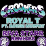 Royal T (Riva Starr remix)