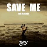 Save Me (Tatsu Saiki remix)