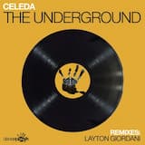 The Underground (Layton Giordani remix)