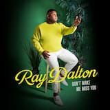 Don't Make Me Miss You